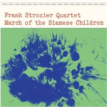 Frank Strozier - March of the Siamese Children
