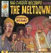 Frank Strazzeri, Dave Pike, Jeremy Steig a.o. - The Meltdown! - 8 Finely Matured Jazz-Funk Tracks