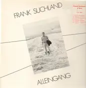 Frank Suchland - Alleingang