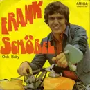 7inch Vinyl Single - Frank Schöbel - Ooh Baby / I'd Love You To Want Me
