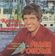 Frank Schöbel - Komm, Komm, Komm