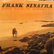 Frank Sinatra - Come Back To Sorrento