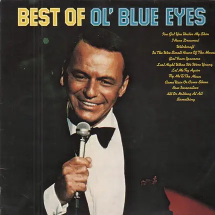 Frank Sinatra - Best Of Ol' Blue Eyes