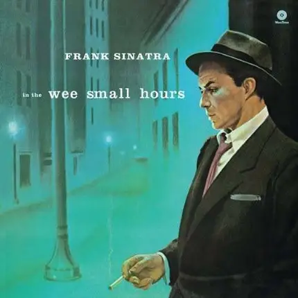 Frank Sinatra - In the Wee Small Hours