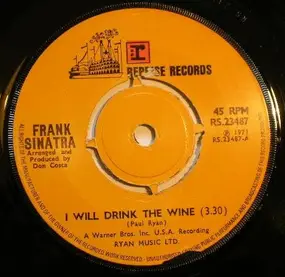 Frank Sinatra - I Will Drink The Wine