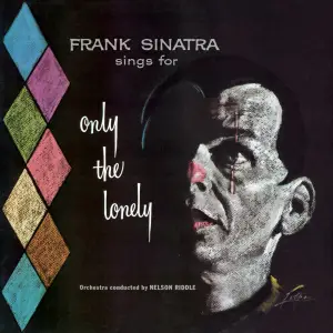 Frank Sinatra - Only the Lonely