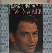 LP - Frank Sinatra - Love Is A Kick