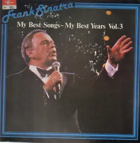 Frank Sinatra - My Best Songs My Best Years Vol. 3