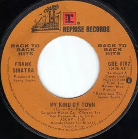 Frank Sinatra - My Kind Of Town / That's Life