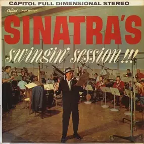 Frank Sinatra - Sinatra's Swingin' Session!!!