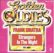 7inch Vinyl Single - Frank Sinatra - Strangers In The Night / My Way