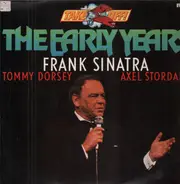 Frank Sinatra - The Early Years