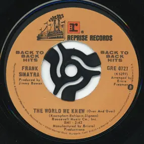 Frank Sinatra - The World We Knew (Over And Over) / Somethin' Stupid