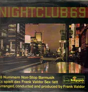 Frank Valdor Sextett - Nightclub 69