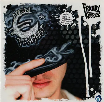 Franky Kubrick - Mein Moneyfest