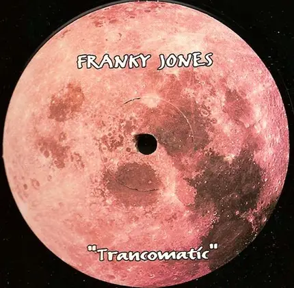 Franky Jones - Trancomatic