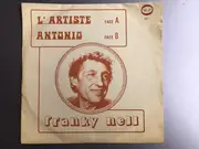 7inch Vinyl Single - Franky Nell - L'Artiste / Antonio - Mono