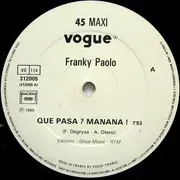 12inch Vinyl Single - Franky Paolo - Que Pasa? Manana!