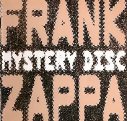 Frank Zappa - Mystery Disc
