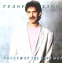 LP - Frank Zappa - Broadway The Hard Way