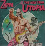 Frank Zappa - The Man from Utopia