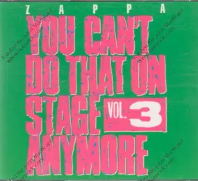 Frank Zappa - You Can't Do That On Stage Anymore Vol. 3