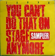 Frank Zappa - You Can't Do That On Stage Anymore Sampler