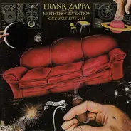 Frank Zappa And The Mothers Of Invention - One Size Fits All