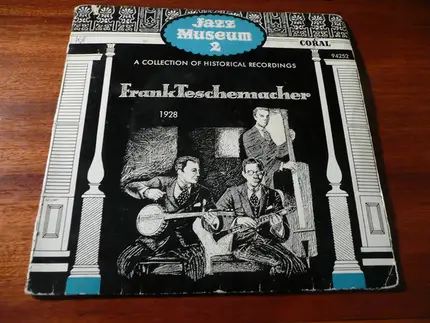 Frank Teschemacher - Jazz Museum 2