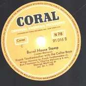 Frank Teschemacher - Wailin' Blues / Barrel House Stomp