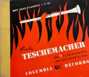Frank Teschemacher - Hot Jazz Classics