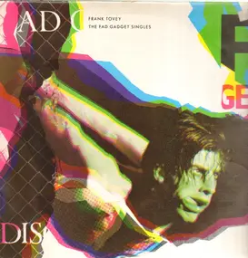 Frank Tovey - The Fad Gadget Singles