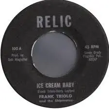 Frank Triolo - Ice Cream Baby