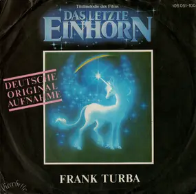 Frank Turba - Das Letzte Einhorn