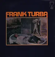 Frank Turba - Frank Turba