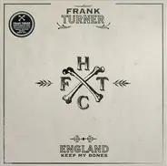 Frank Turner - England Keep My Bones  ● Tenth Anniversary Edition