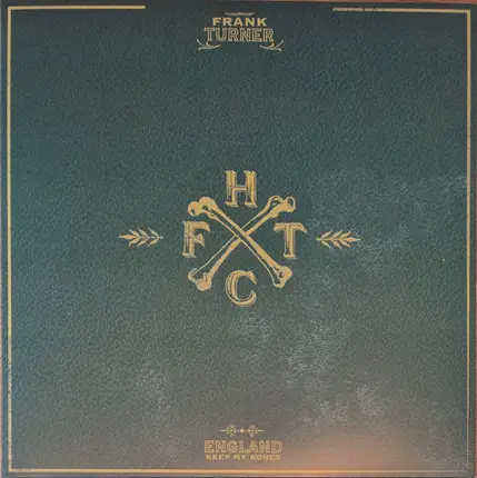 Frank Turner - England Keep My Bones
