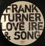 LP - Frank Turner - Love Ire & Song