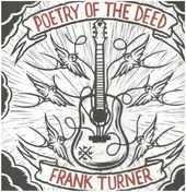 Frank Turner - Poetry of the Deed
