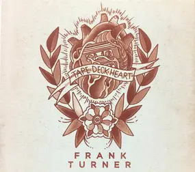 Frank Turner - Tape Deck Heart