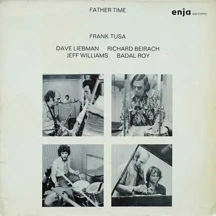 Frank Tusa , David Liebman , Badal Roy , Richard Beirach , Jeff Williams - Father Time