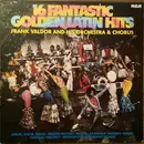 LP - Frank Valdor - 16 Fantastic Golden Latin Hits - Club Sonderauflage
