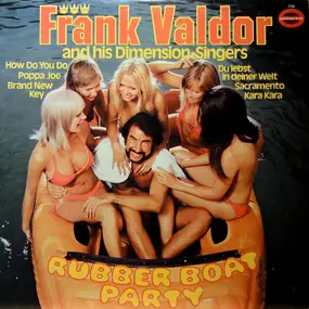 Frank Valdor And His Dimension-Singers - Rubber Boat Party