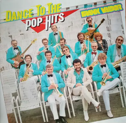 Frank Valdor - Dance To The Pop Hits With Frank Valdor