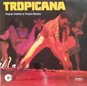 Frank Valdor's Tropic Beats - Tropicana