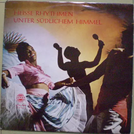 Frank Valdor's Tropic Beats Und Das Orchester Antonio Conde - Heisse Rhythmen Unter Sudlichem Himmel