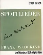 Frank Wedekind - Spottlieder