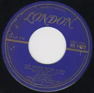 Frank Weir's Orchestra & Chorus - The Never-Never Land / The Little Shoemaker