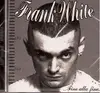 CD - Frank White - ..Fino Alla Fine..