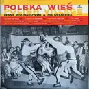 LP - Frank Wojnarowski And His Orchestra - Polska Wies - Polish Village